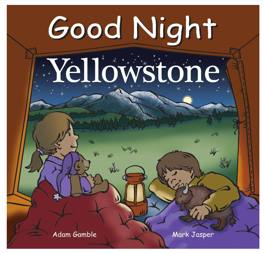 Good Night Yellowstone