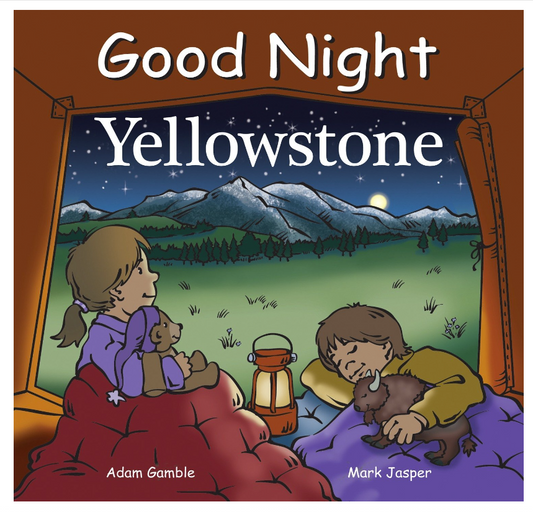 Good Night Yellowstone